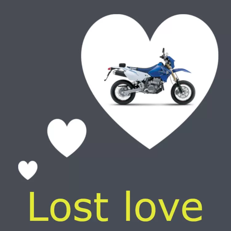 Thumbnail for Lost love: Suzuki DR-Z 400S